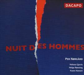 Nørgård: Nuit des Hommes