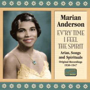 Marian Anderson - Ev'ry Time I Feel the Spirit