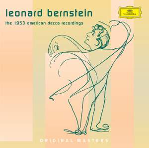 Leonard Bernstein - The 1953 'American Decca' Recordings