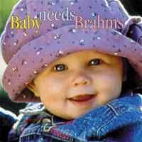 Baby needs Brahms