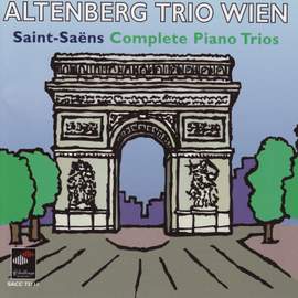 Saint-Saëns - Complete Piano Trios