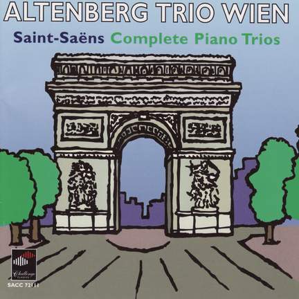 Saint-Saëns - Complete Piano Trios