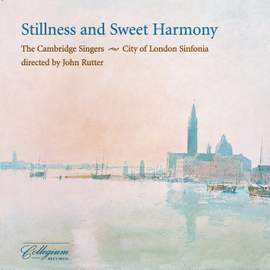 Stillness and Sweet Harmony