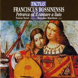 Franciscus Bossinensis - Petrarca ed il cantare a liuto