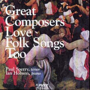 Great Composers Love Folk Songs Too