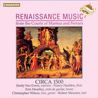 Renaissance Music from the Courts of Mantua and Ferrara