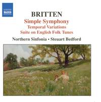 Britten: Simple Symphony, Temporal Variations & other works