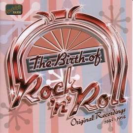 The Birth of Rock 'n' Roll