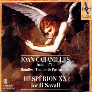 Cabanilles: Batalles, Tientos & Passacalles