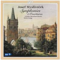Josef Myslivecek - Symphonies & Overtures