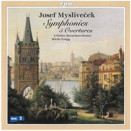 Josef Myslivecek - Symphonies & Overtures