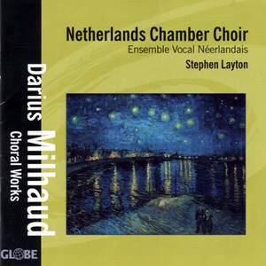 Darius Milhaud - Choral Works