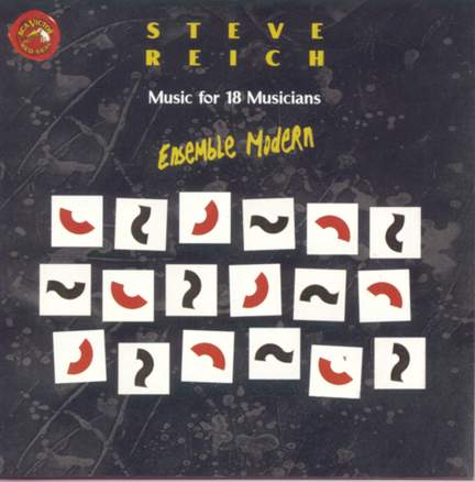 Reich: Music for 18 Musicians