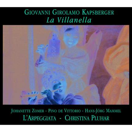 Kapsberger: La Villanella