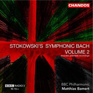 Stokowski's Symphonic Bach, Volume 2