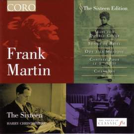 Frank Martin: Choral Works