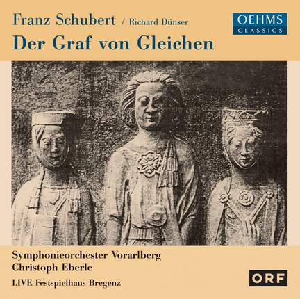 Schubert: Der Graf von Gleichen, D918