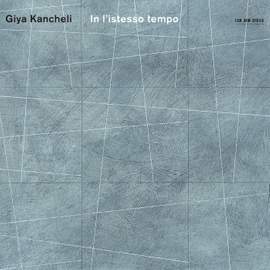 Kancheli: Piano Quartet, etc.