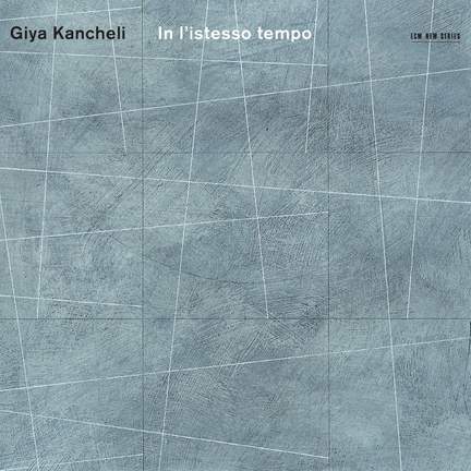 Kancheli: Piano Quartet, etc.