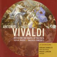 Vivaldi - Music for the Chapel of the Pieta