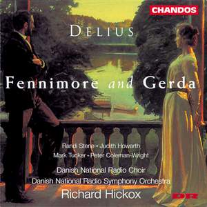 Delius: Fennimore and Gerda