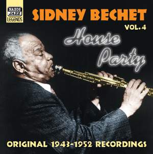 Sidney Bechet - House Party