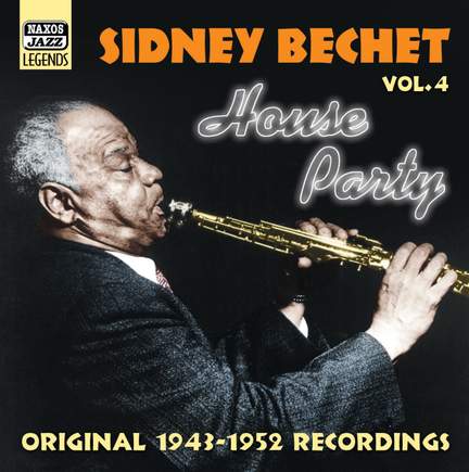 Sidney Bechet - House Party