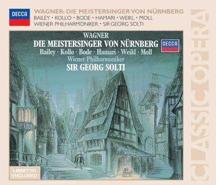 Wagner: Die Meistersinger von Nürnberg