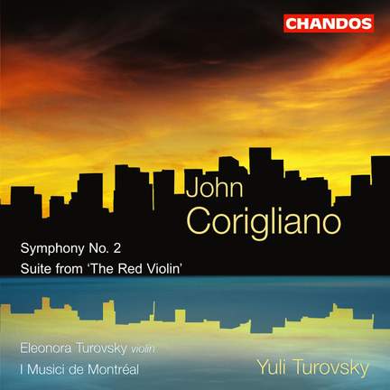 Corigliano: Symphony No. 2 & Suite from 'The Red Violin'