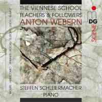 The Viennese School - Teachers & Followers: Anton Webern