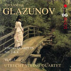 Glazunov: Complete String Quartets Volume 2