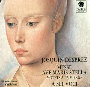 Josquin: Messe Ave Maris Stella, etc.