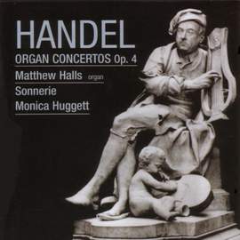 Handel: Organ Concertos, Op. 4 Nos. 1-6, HWV289-294