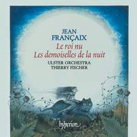 Françaix: Le roi nu