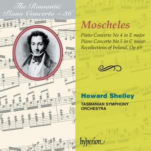 The Romantic Piano Concerto 36 - Moscheles
