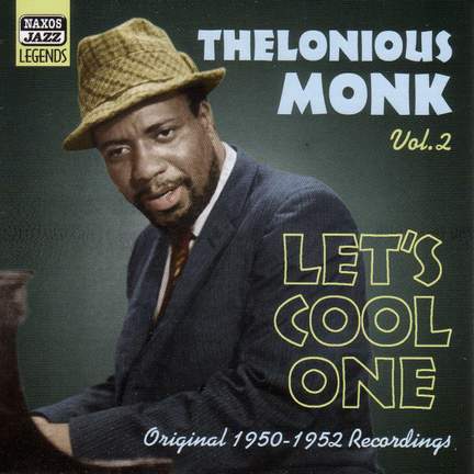 Thelonious Monk Volume 2 - Let's Cool One