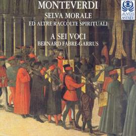 Selva Morale ed altre Raccolte Spirituali