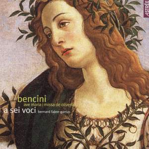 Bencini: Ave Maria (Missa de Oliveria)