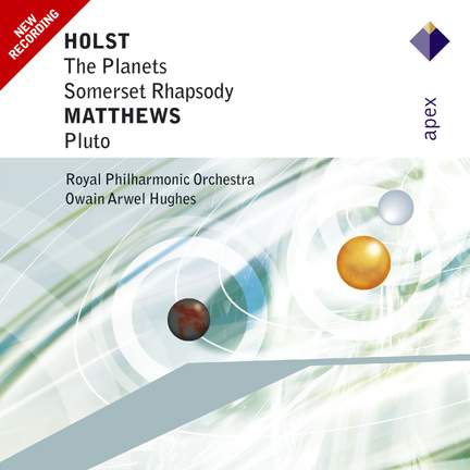 Holst: The Planets, Op. 32, etc.