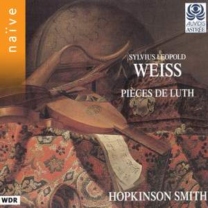 Sylvius Leopold Weiss - Pieces for Lute