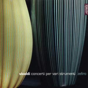 Vivaldi - Concertos for Various Instruments