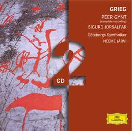 Grieg: Peer Gynt & Sigurd Jorsalfar
