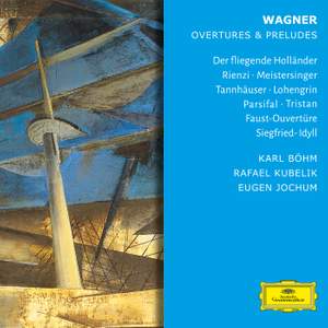 Wagner - Overtures & Preludes