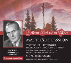 Bach, J S: St Matthew Passion, BWV244
