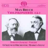 Bruch: Violin Concertos Nos. 1 & 3