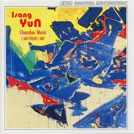 Isang Yun - Chamber Music