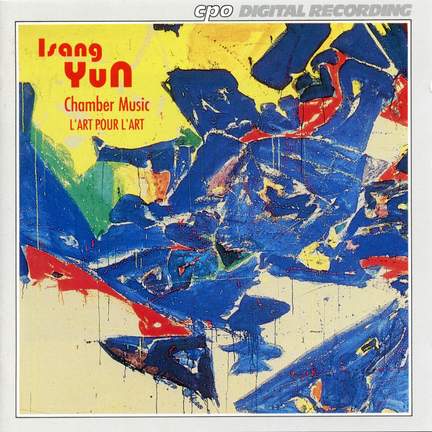 Isang Yun - Chamber Music