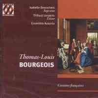 Thomas-Louis Bourgeois - Cantates françaises