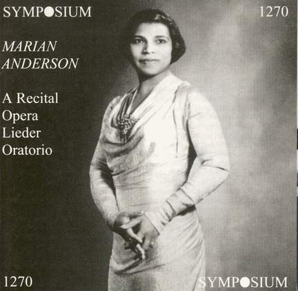 Marian Anderson - A Recital