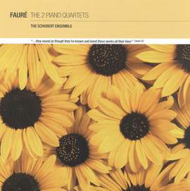 Fauré: Piano Quartets Nos. 1 & 2